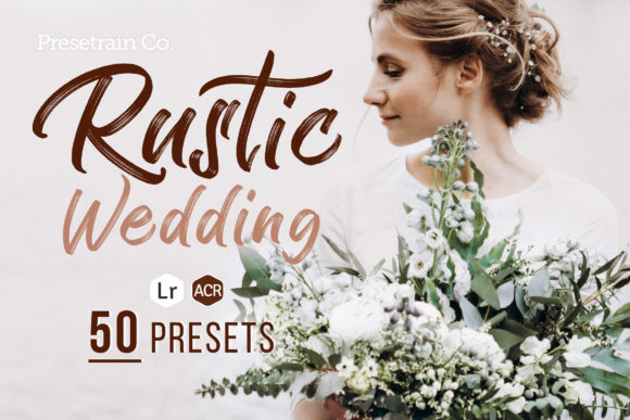 Download 50 Rustic Wedding Presets Bundle - Premium Resources